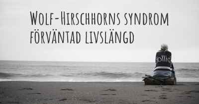 Wolf-Hirschhorns syndrom förväntad livslängd