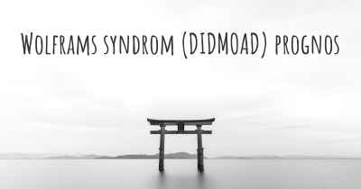 Wolframs syndrom (DIDMOAD) prognos