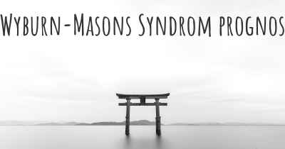 Wyburn-Masons Syndrom prognos