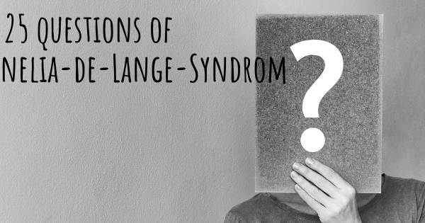 Cornelia-de-Lange-Syndrom Top 25 Fragen