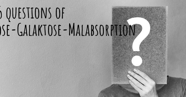Glukose-Galaktose-Malabsorption Top 25 Fragen