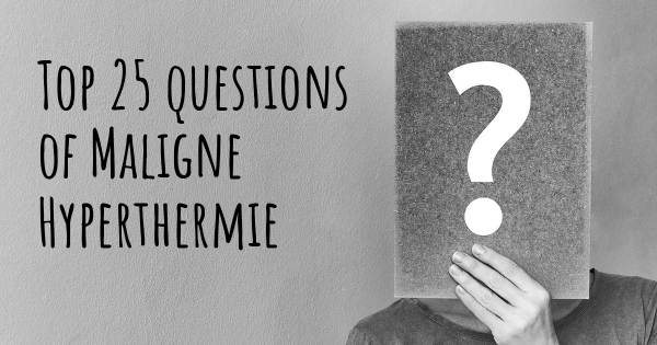 Maligne Hyperthermie Top 25 Fragen