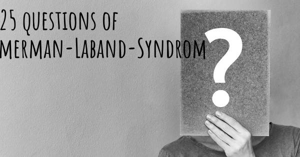 Zimmerman-Laband-Syndrom Top 25 Fragen