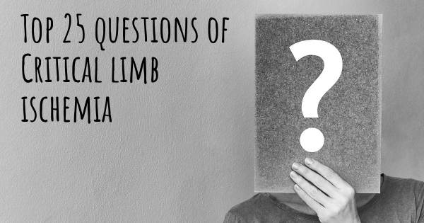 Critical limb ischemia top 25 questions