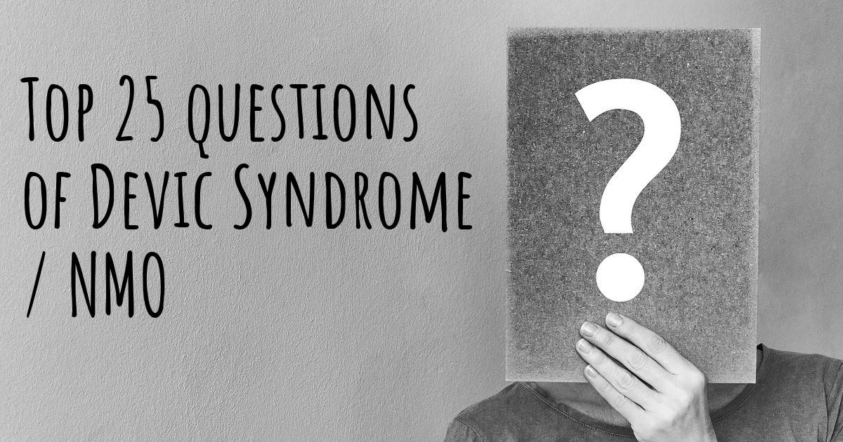 Devic Syndrome / NMO top 25 questions Devic / NMO Map Diseasemaps