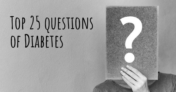 Diabetes top 25 questions