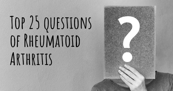 Rheumatoid Arthritis top 25 questions