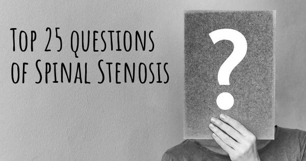 Spinal Stenosis top 25 questions