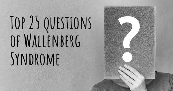 Wallenberg Syndrome top 25 questions