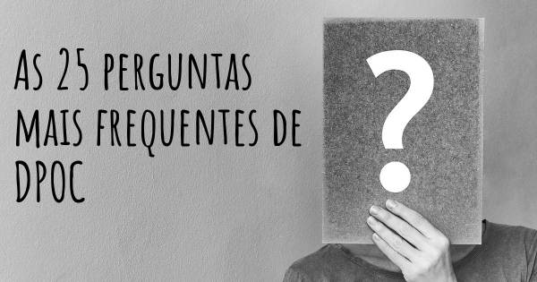As 25 perguntas mais frequentes sobre DPOC