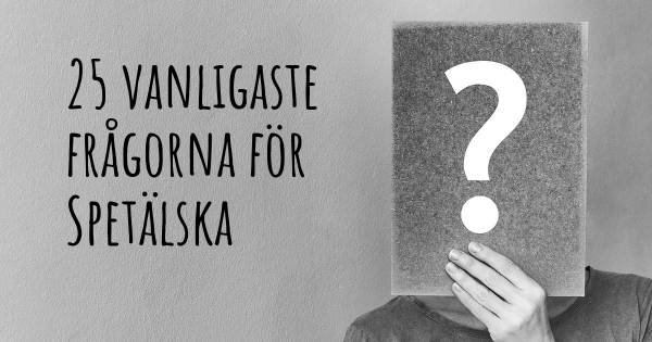 25 vanligaste frågorna om Spetälska