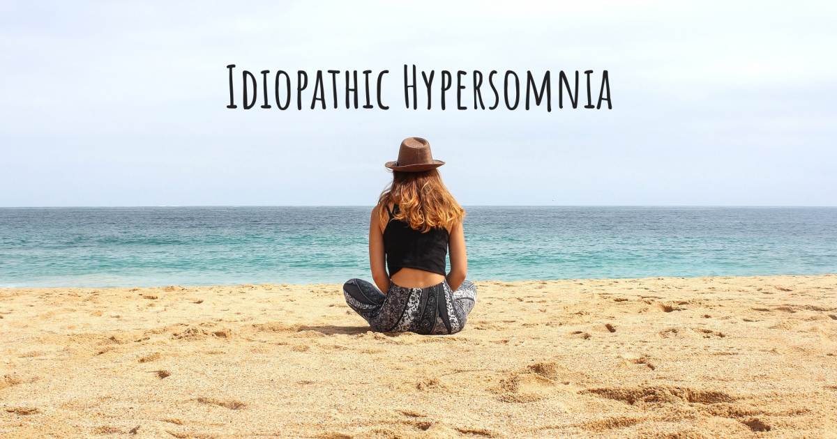 Story about Idiopathic Hypersomnia .