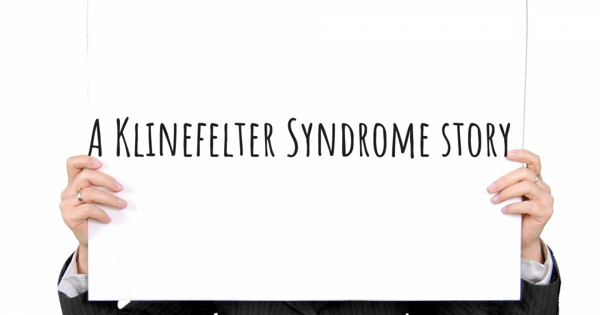 Story about Klinefelter Syndrome .
