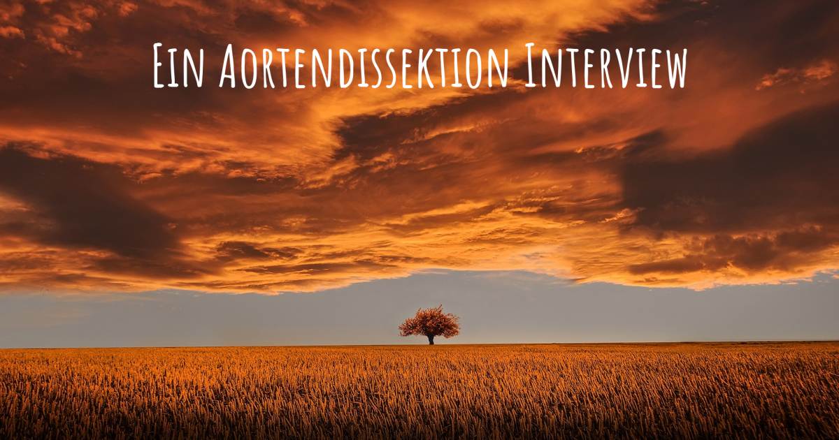Ein Aortendissektion Interview .