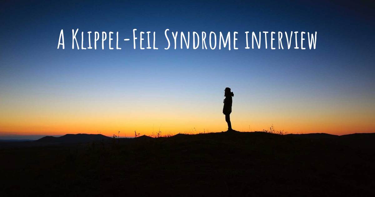 A Klippel-Feil Syndrome interview , Degenerative Disc Disease, Klippel-Feil Syndrome.