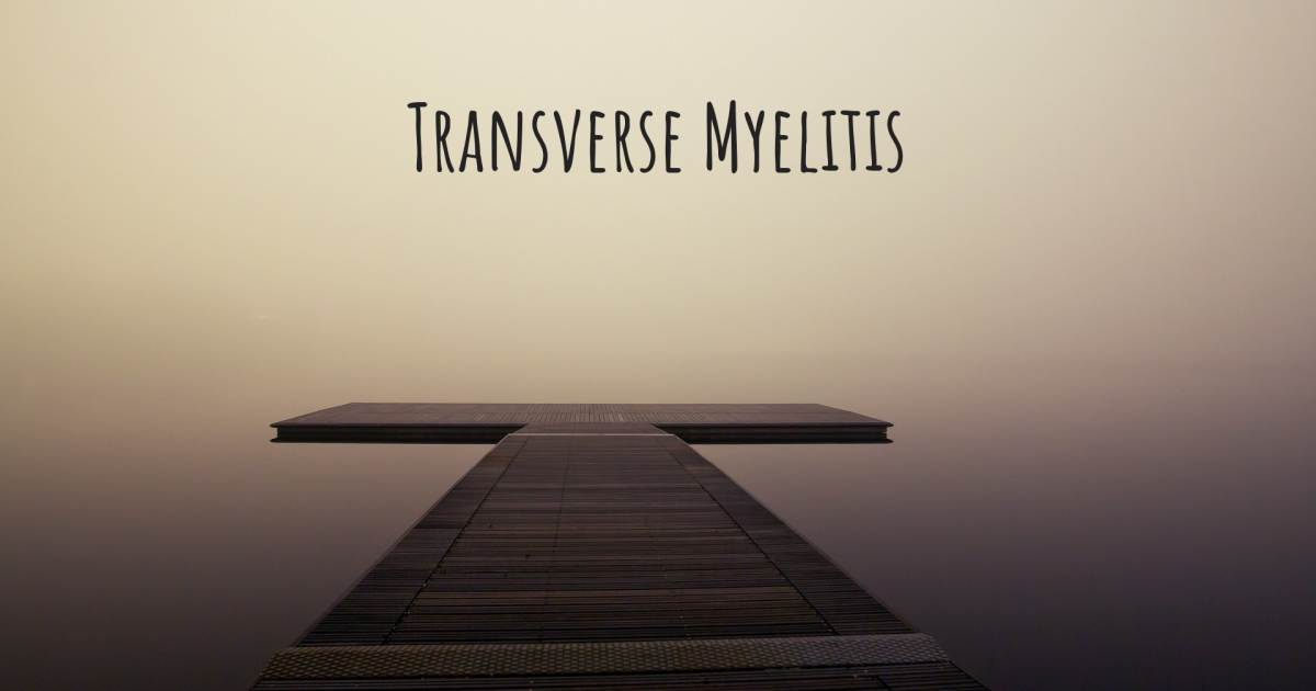 Story about Transverse myelitis .