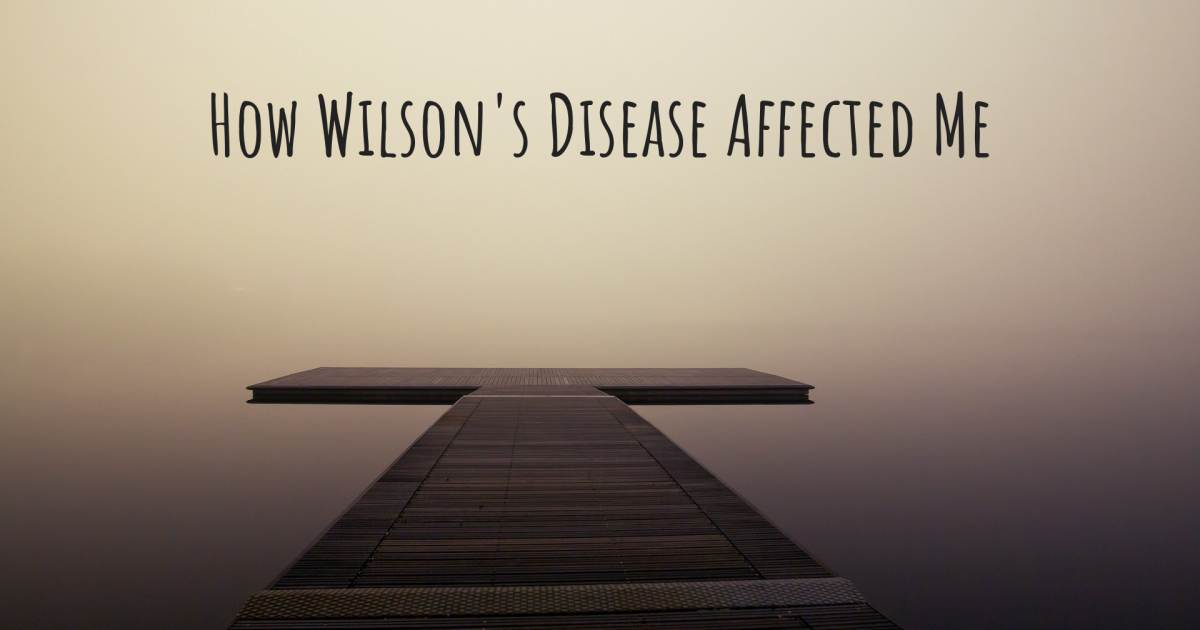 Story about Wilsons disease .