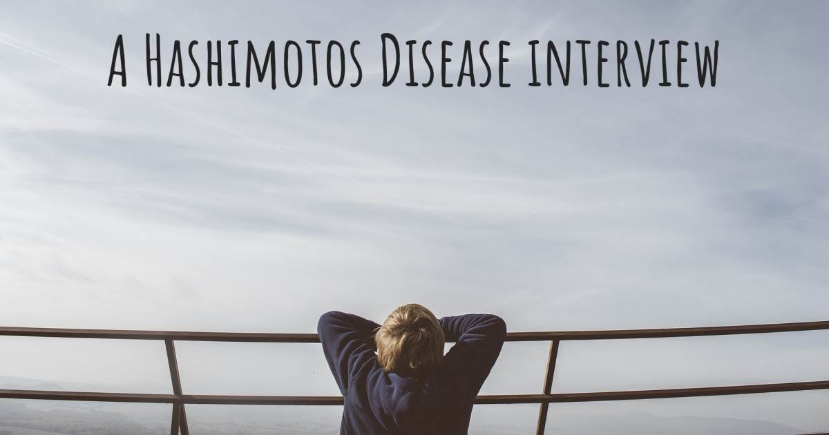 A Hashimotos Disease interview , Meningitis.