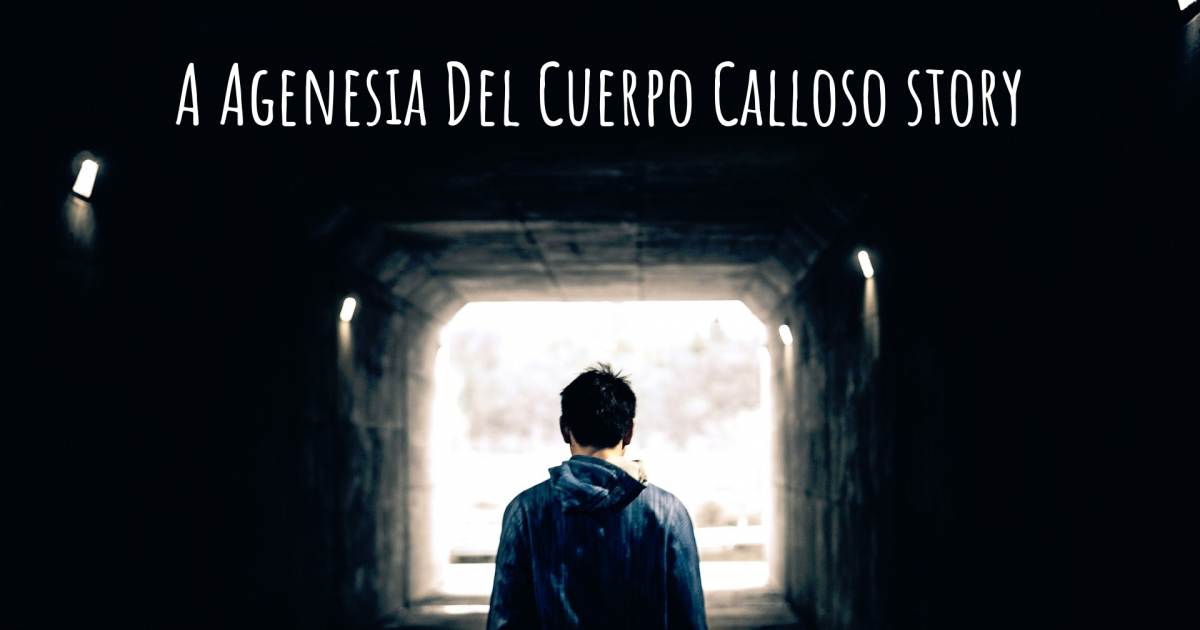 Historia sobre Agenesia Del Cuerpo Calloso .