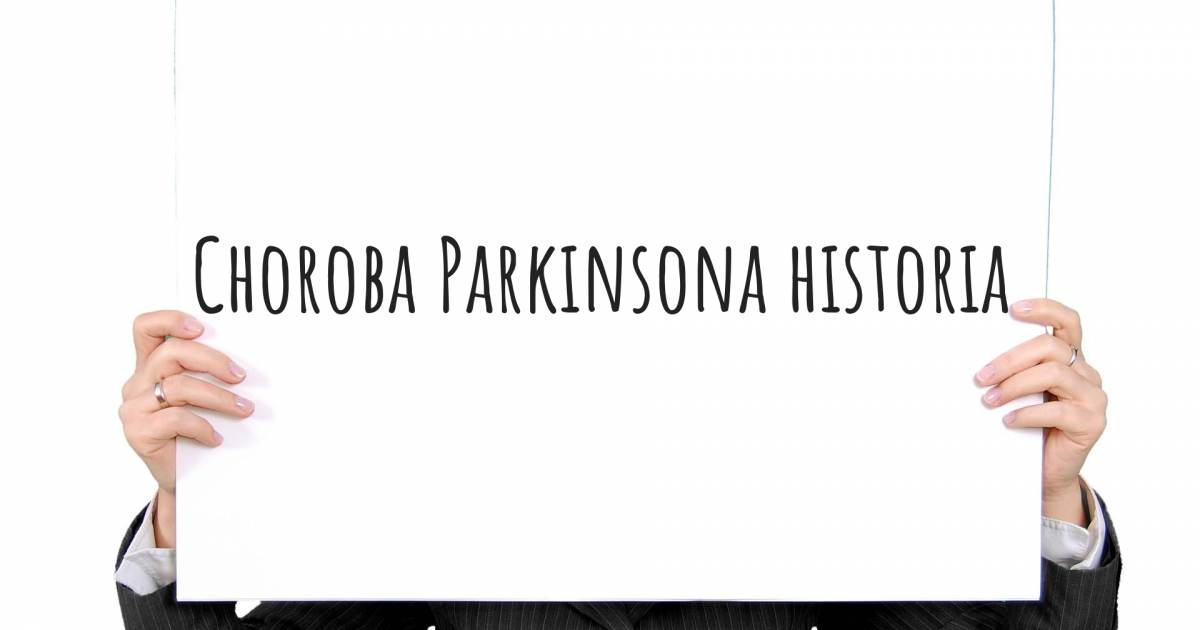 Historia o Choroba Parkinsona , Choroba Menkesa, Choroba Parkinsona.