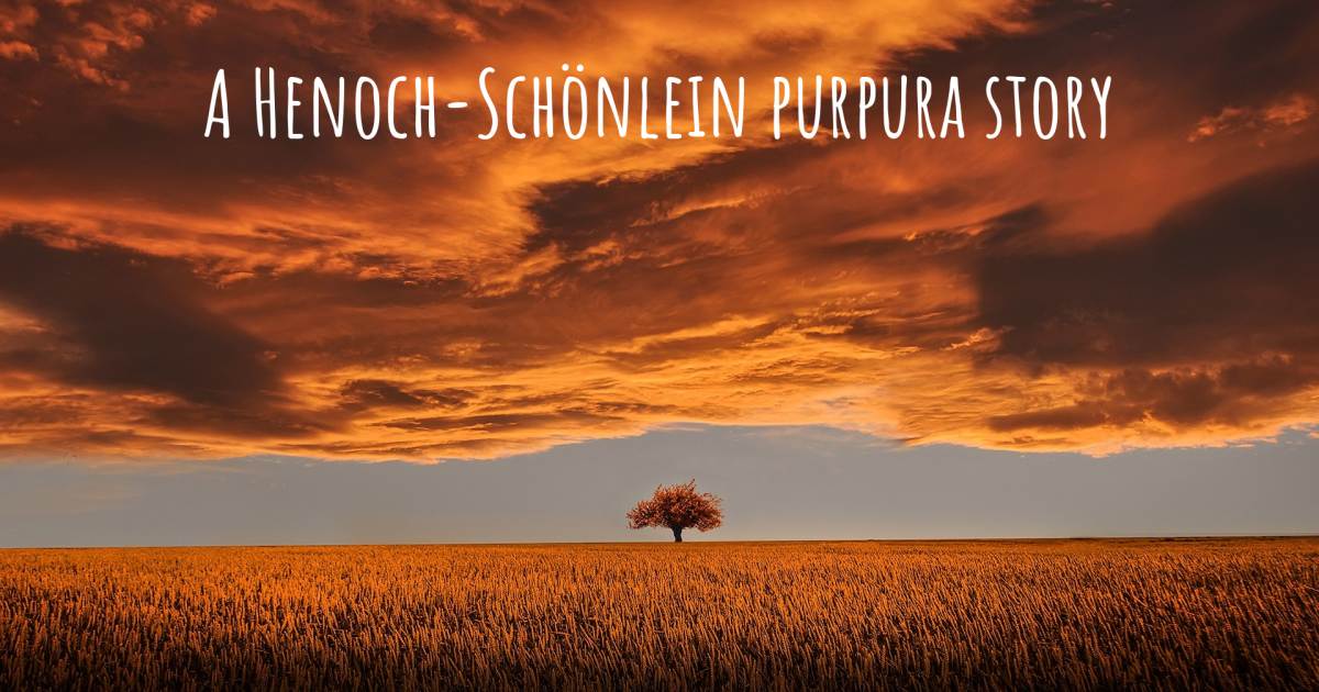 Story about Henoch-Schönlein purpura .
