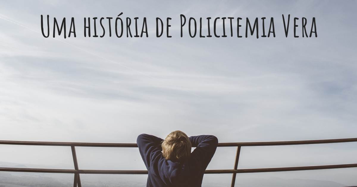 História sobre Policitemia Vera , Taquicardia Sinusal Inapropriada.