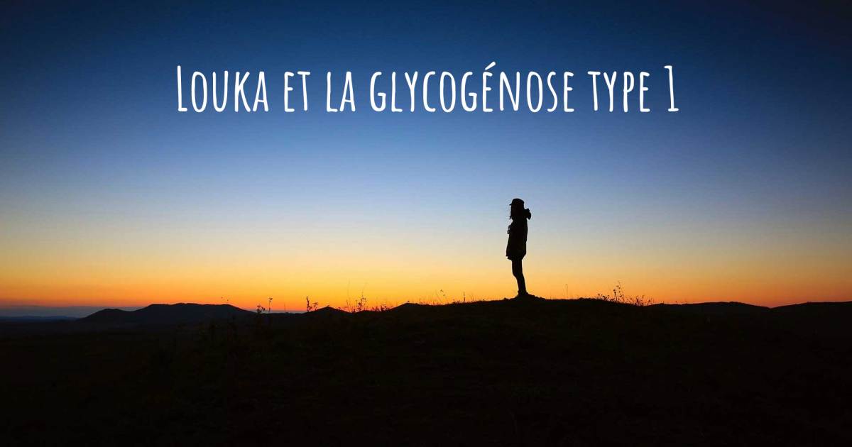 Histoire au sujet de Glycogénose .