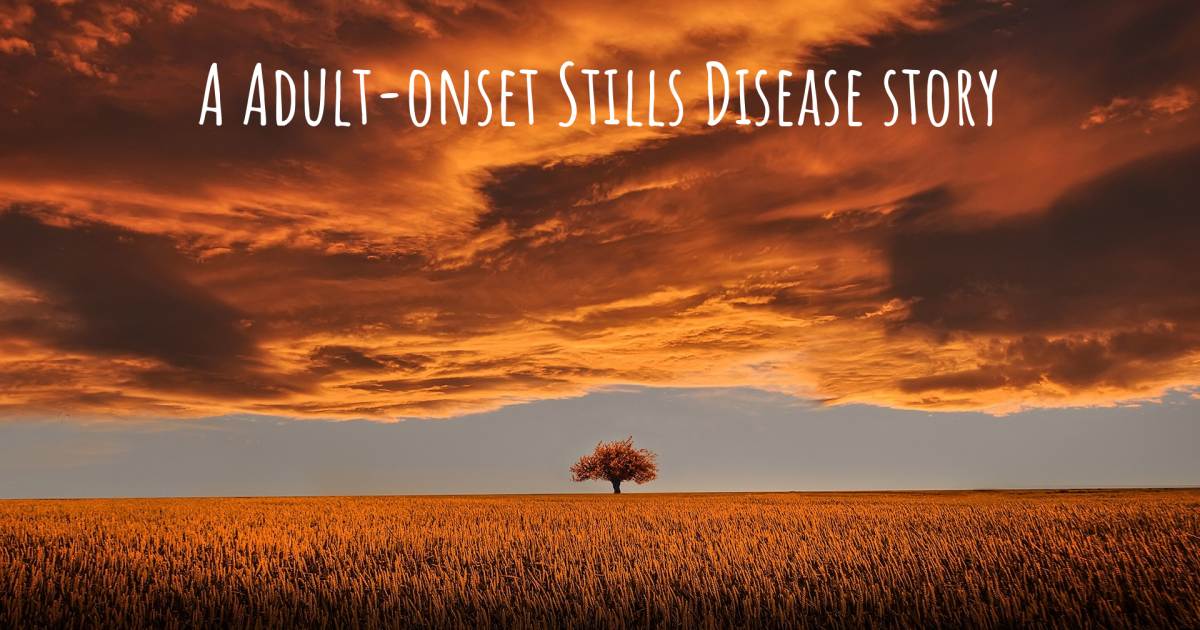 Story about Adult-onset Stills Disease , Diabetes.