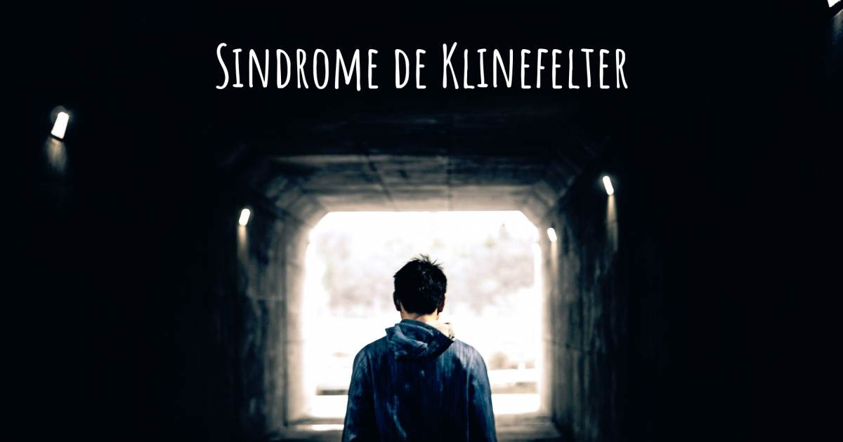 Historia sobre Síndrome de Klinefelter .