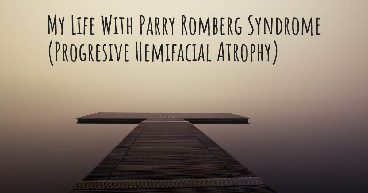 Cerita mengenai Sindrom Parry-Romberg / Atrofi hemifasial progresif , Sindrom Parry-Romberg / Atrofi hemifasial progresif.
