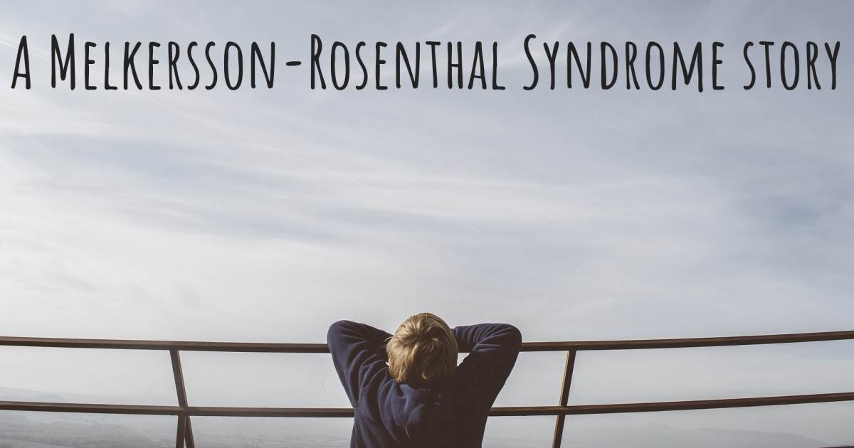 Story about Melkersson-Rosenthal Syndrome .