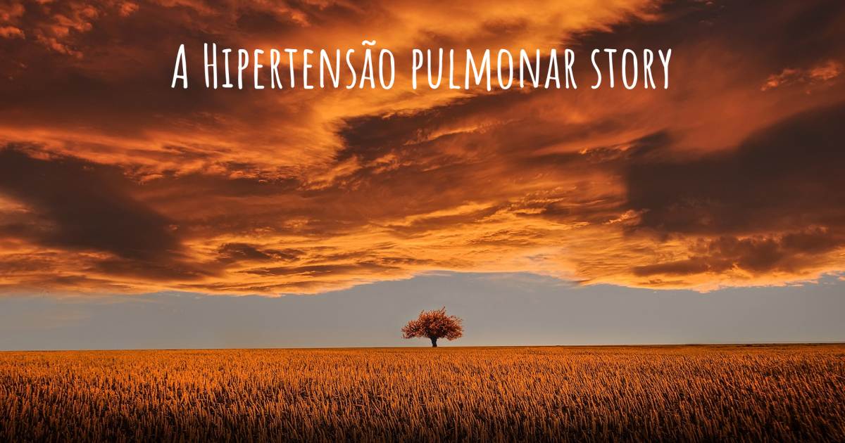 História sobre Hipertensão pulmonar .
