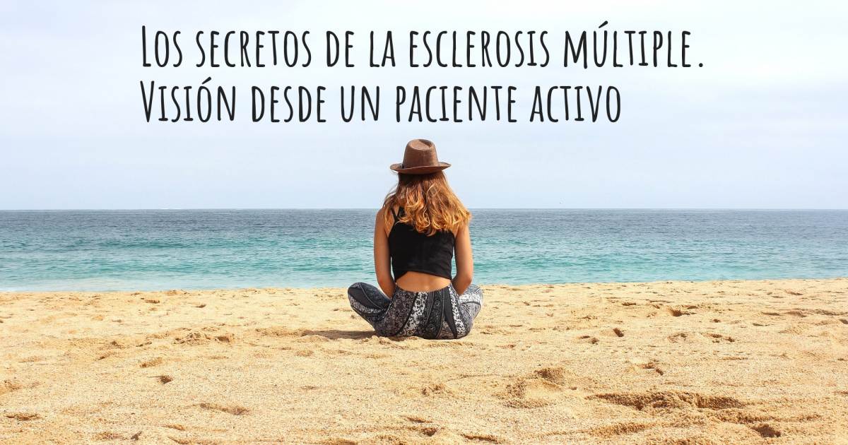 Historia sobre Esclerosis Múltiple .
