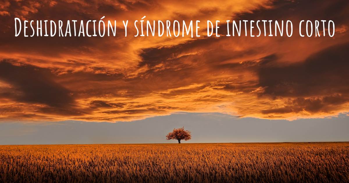 Historia sobre Síndrome Del Intestino Corto .