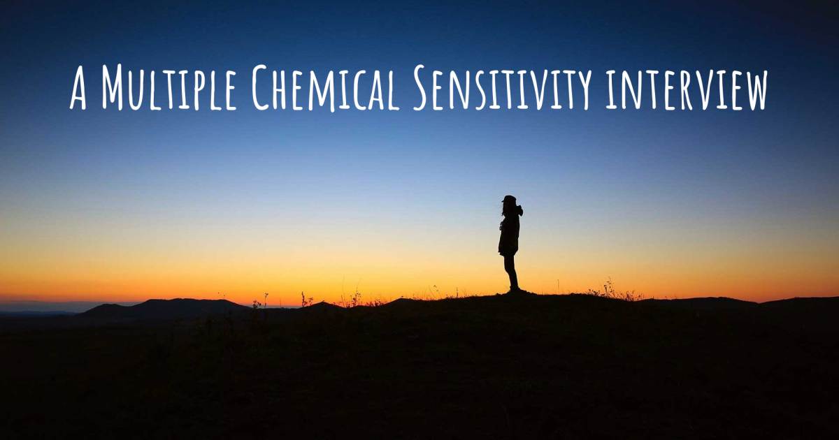 A Multiple Chemical Sensitivity interview , Achalasia, Asthma, Fibromyalgia, Glutathione Synthetase Deficiency, Porphyria.