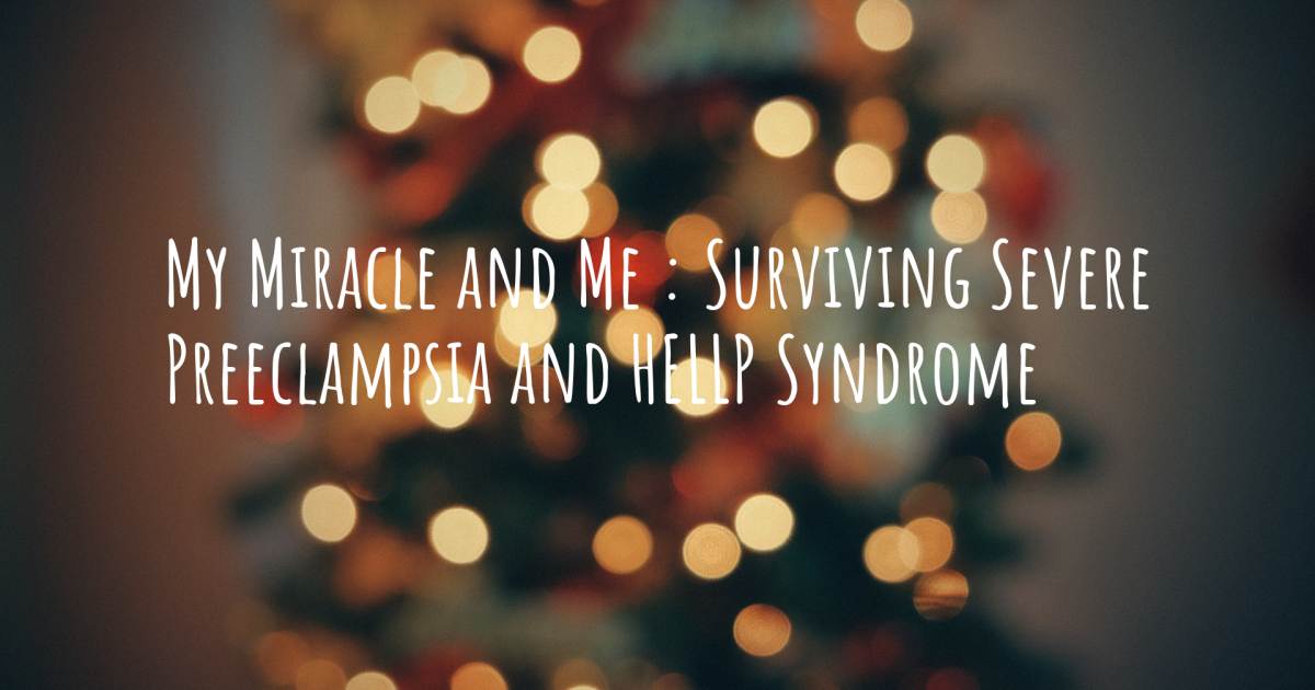 Story about HELLP Syndrome .