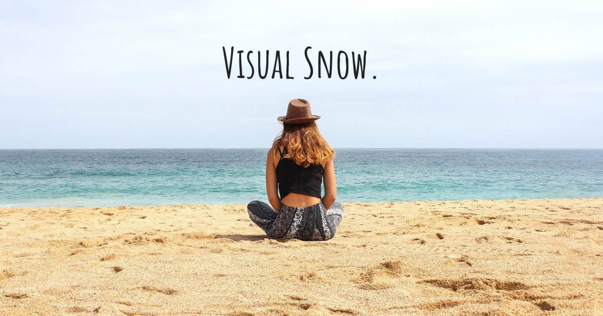 Story about Visual Snow .