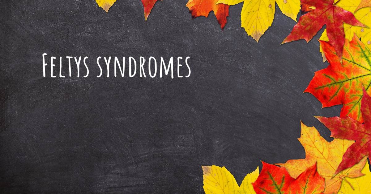 Story about Felty Syndrome .