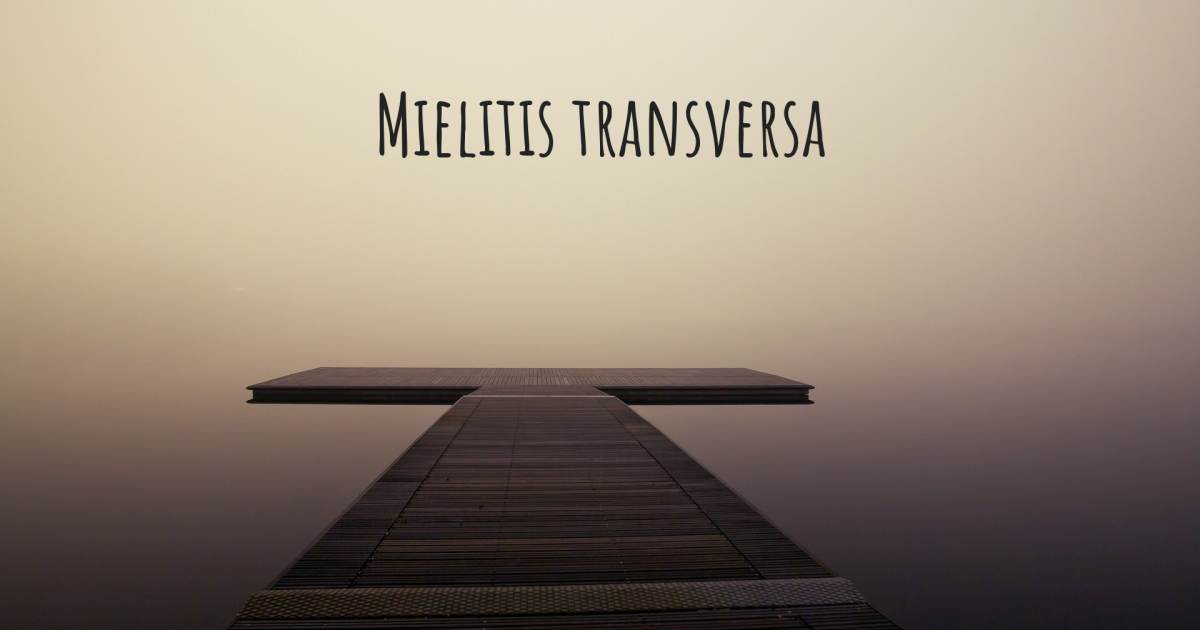 Historia sobre Mielitis transversa .