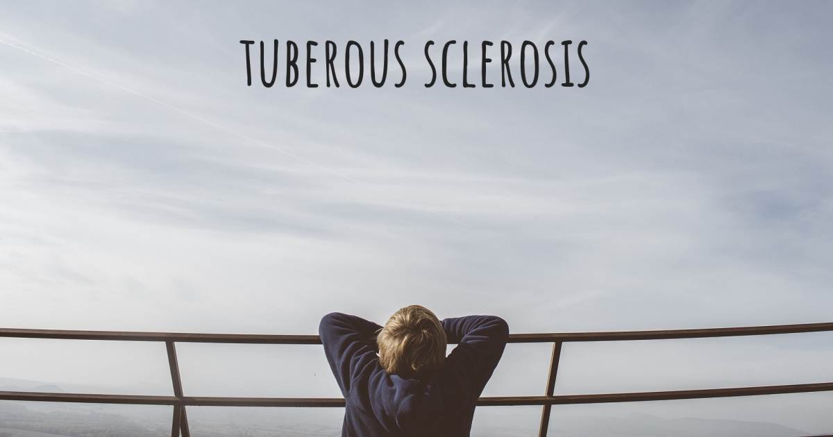 Story about Tuberous Sclerosis .