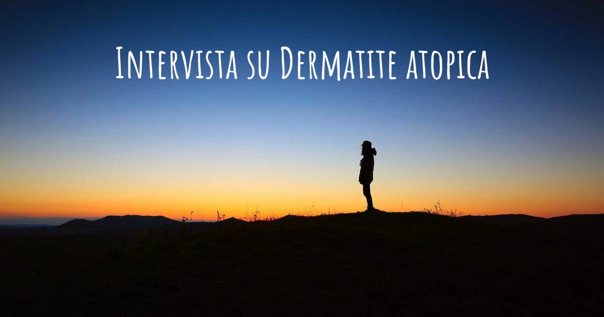 Intervista su Dermatite atopica .