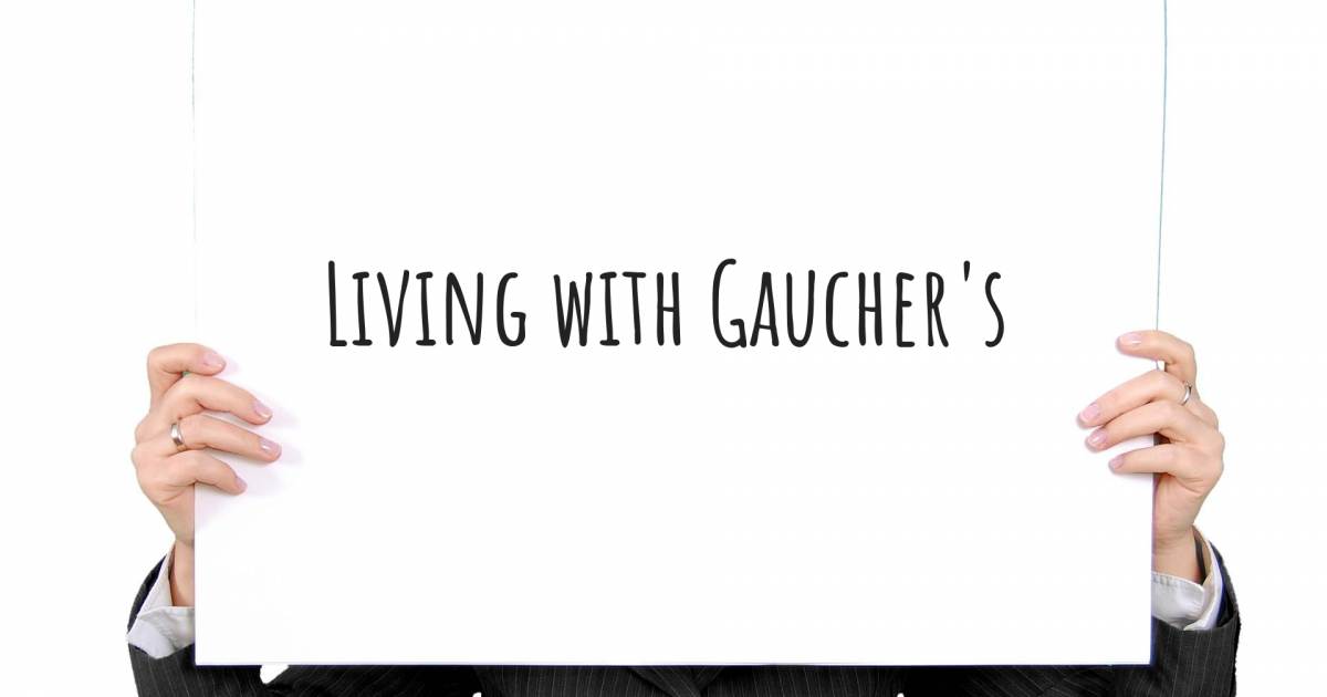 Story about Gaucher Disease .