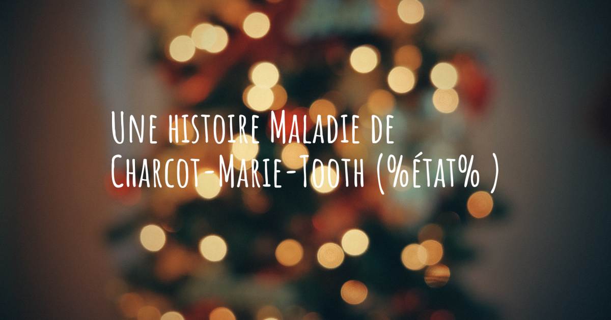 Histoire au sujet de Maladie de Charcot-Marie-Tooth , Syndrome des ovaires polykystiques.