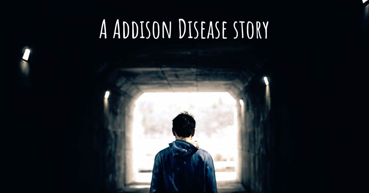 Story about Addison Disease .