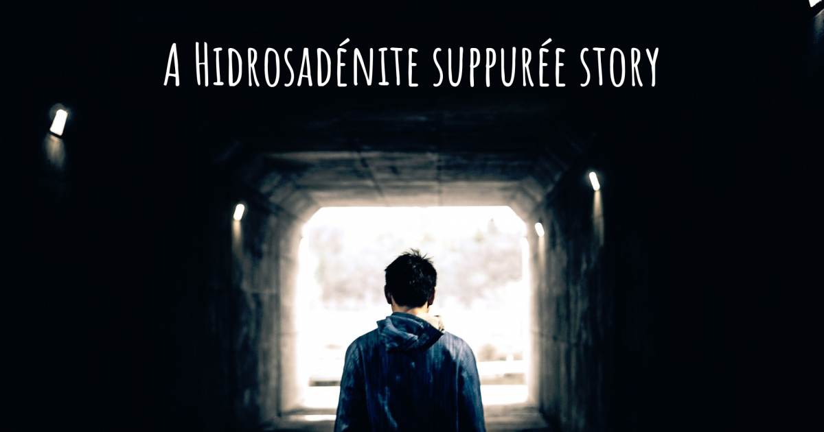 Histoire au sujet de Hidrosadénite suppurée , Maladie de Crohn.