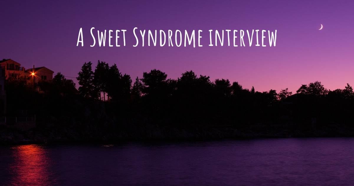 A Sweet Syndrome interview .