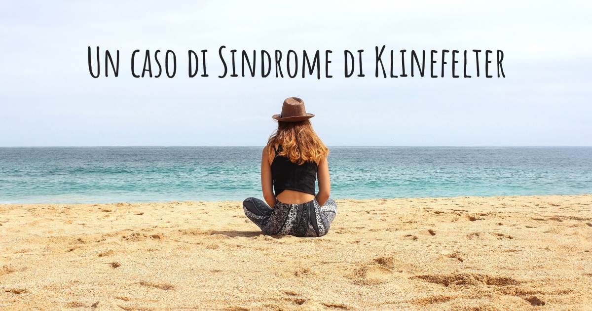 Storia di Sindrome di Klinefelter .