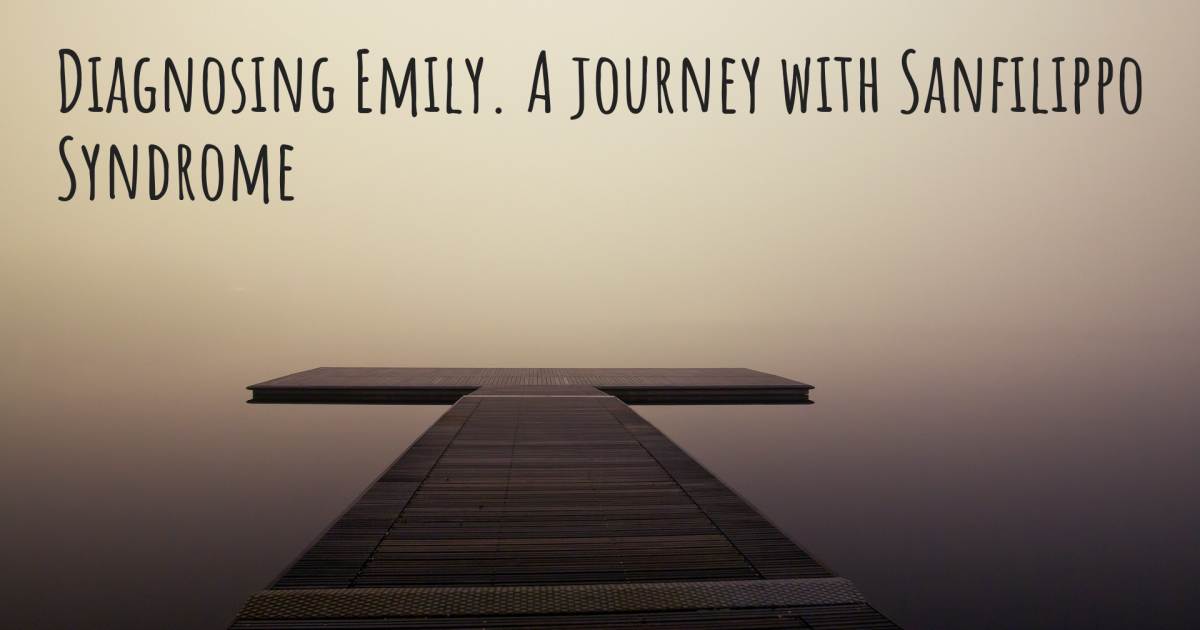 Story about Sanfilippo Syndrome .
