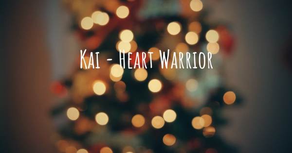 KAI - HEART WARRIOR