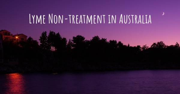 LYME NON-TREATMENT IN AUSTRALIA